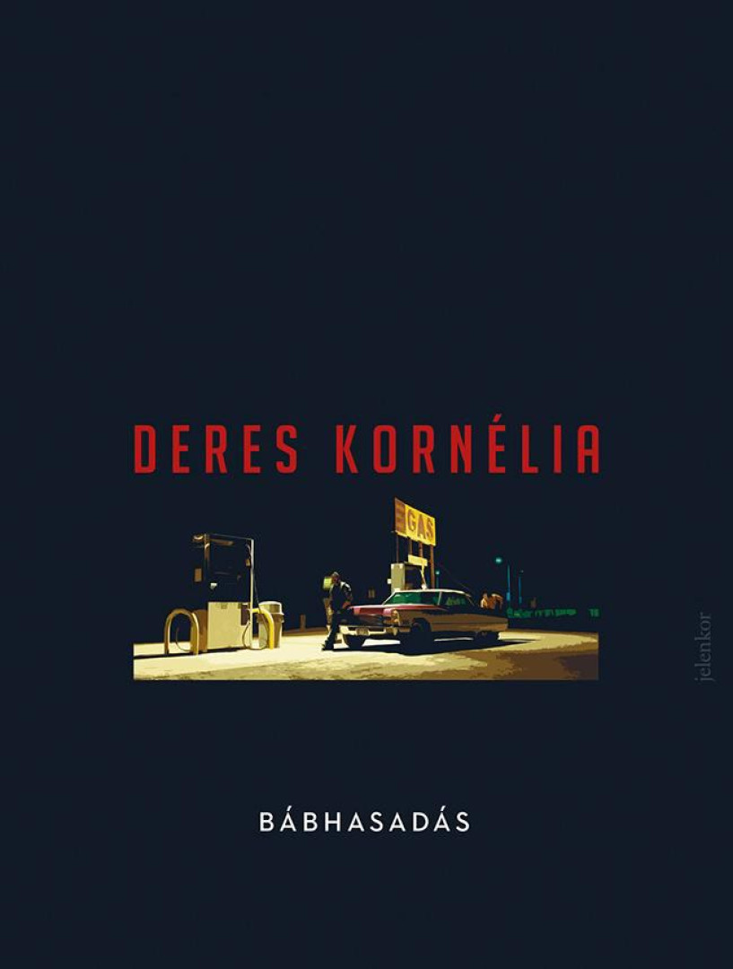 Deres Kornélia - Bábhasadás [antikvár]