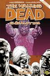 Robert Kirkman - Charlie Adlard - The Walking Dead - Élőhalottak 10. - Vadak [szépséghibás]