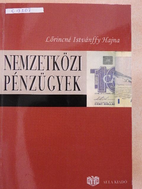 Lőrincné Istvánffy Hajna - Nemzetközi pénzügyek [antikvár]