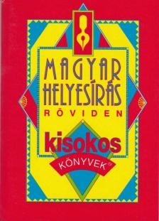 Vass Antal - Magyar helyesírás röviden [antikvár]