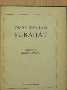 Omar Khajjám - Rubáiját [antikvár]