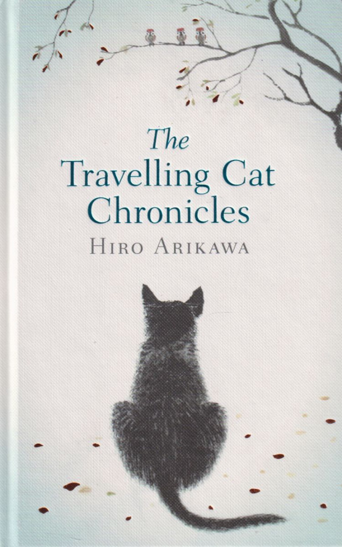 Hiro Arikawa - The Travelling Cat Chronicles [antikvár]
