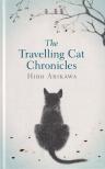 Hiro Arikawa - The Travelling Cat Chronicles [antikvár]