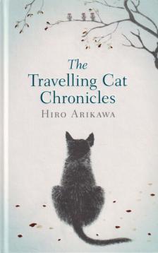 Hiro Arikawa - The Travelling Cat Chronicles [antikvár]