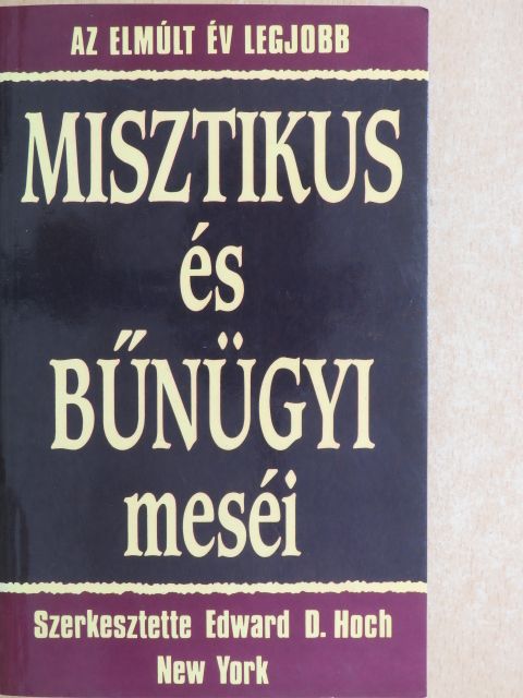 Antonia Fraser - Az elmúlt év legjobb misztikus és bűnügyi meséi [antikvár]