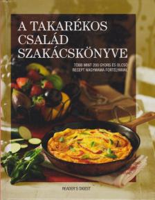 Dibás Gabriella - A takarékos család szakácskönyve [antikvár]