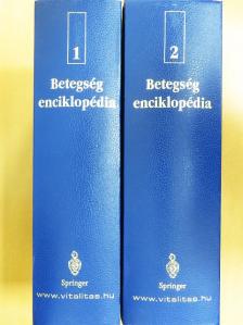 Betegségenciklopédia 1-2. [antikvár]