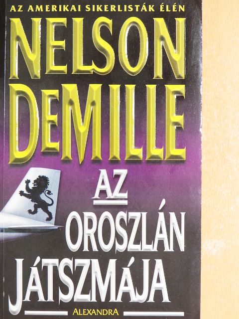 Nelson DeMille - Az Oroszlán játszmája [antikvár]