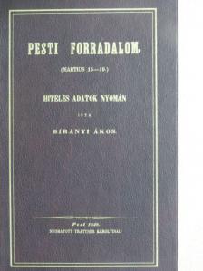 Birányi Ákos - Pesti forradalom [antikvár]
