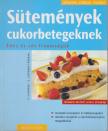 Casparek, Petra, Casparek-Türkkan, Erika - Sütemények cukorbetegeknek [antikvár]