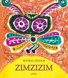 WEÖRES SÁNDOR - Zimzizim [antikvár]