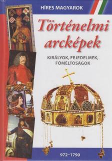 Történelmi arcképek [antikvár]