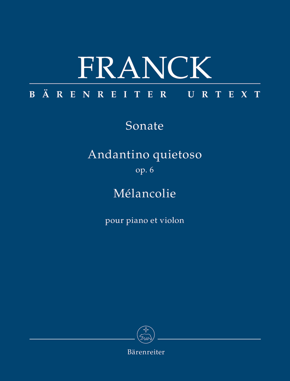 Franck - SONATE - ANTDANTINO QUIETOSO OP.6 - MÉLANCOLIE POUR PIANO ET VIOLON