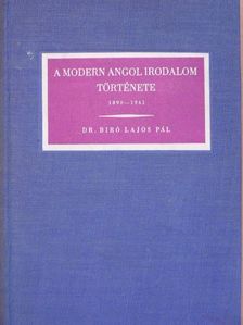Dr. Bíró Lajos Pál - A modern angol irodalom története [antikvár]