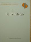 Gellért Andor - Banküzletek [antikvár]