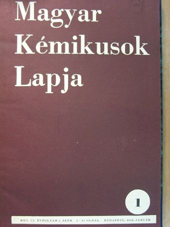 Bakos Miklós - Magyar Kémikusok Lapja 1954. január-december [antikvár]