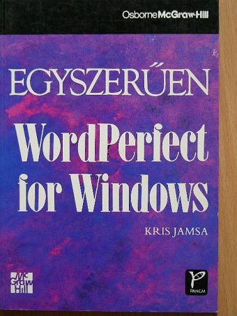 Kris Jamsa - Egyszerűen WordPerfect for Windows [antikvár]
