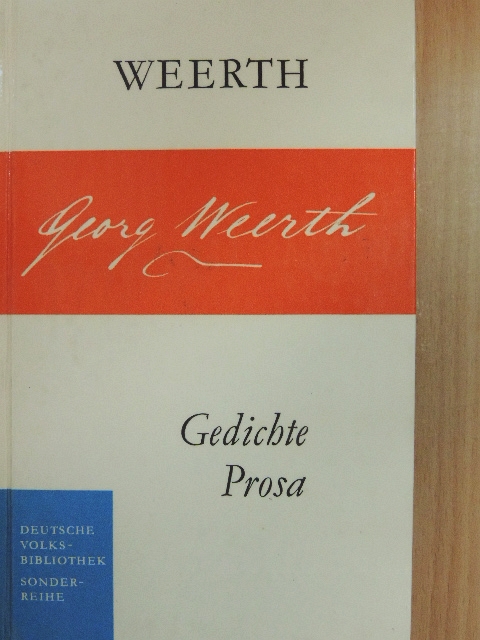 Georg Weerth - Gedichte, Prosa [antikvár]