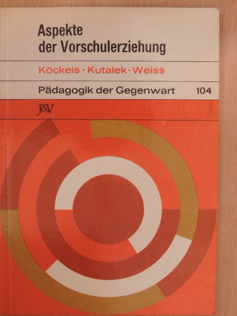 Eva Köckeis - Aspekte der Vorschulerziehung [antikvár]