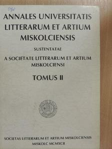 Büky Béla - Annales Universitatis Litterarum et Artium Miskolciensis Tomus II. [antikvár]