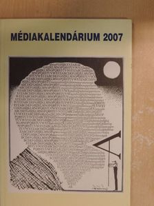 Médiakalendárium 2007 [antikvár]