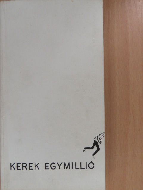 Mocsár Gábor - Kerek egymillió (dedikált példány) [antikvár]