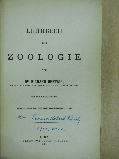 Dr. Richard Hertwig - Lehrbuch der Zoologie [antikvár]