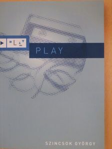 Szincsok György - Play [antikvár]