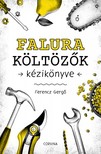 Ferencz Gergő - Falura költözők kézikönyve [eKönyv: epub, mobi]