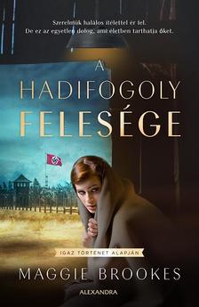 Maggie Brookes - A hadifogoly felesége