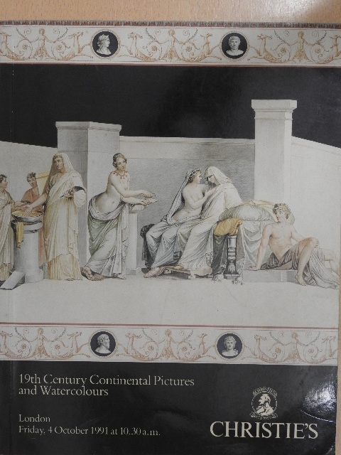 Christie's - 19th Century Continental Pictures and Watercolours [antikvár]