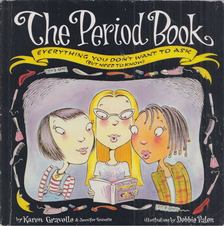 Karen Gravelle, Jennifer Gravelle - The Period Book [antikvár]