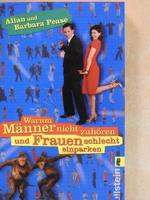 Allan Pease - Warum Männer nicht zuhören und Frauen schlecht einparken [antikvár]