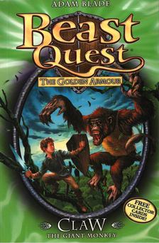 Adam Blade - Beast Quest 8: Claw the Giant Monkey [antikvár]