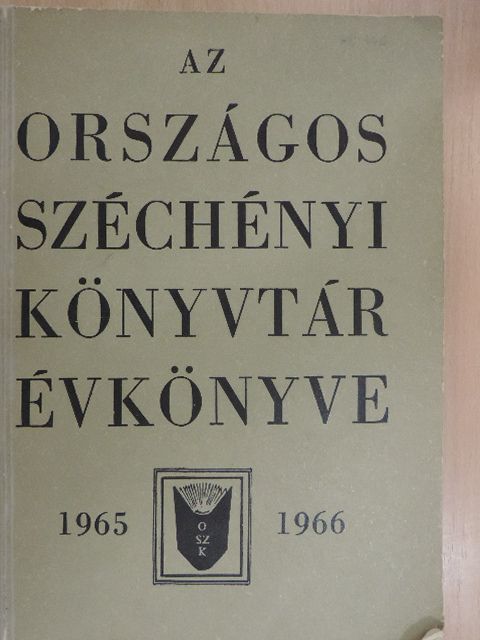 Babiczky Béla - Az Országos Széchényi Könyvtár Évkönyve 1965-1966 [antikvár]
