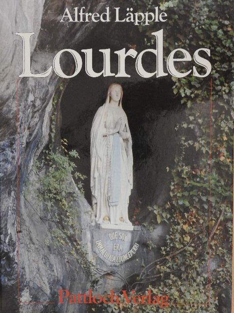 Alfred Läpple - Lourdes [antikvár]