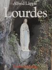 Alfred Läpple - Lourdes [antikvár]