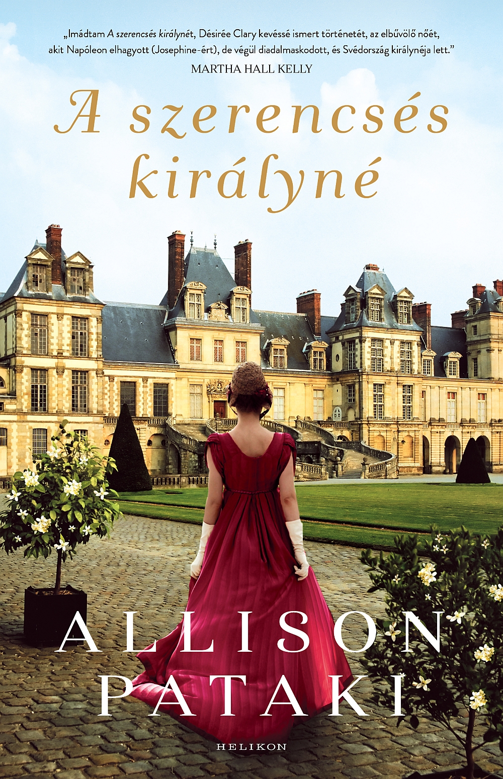 Allison Pataki - A szerencsés királyné [eKönyv: epub, mobi]