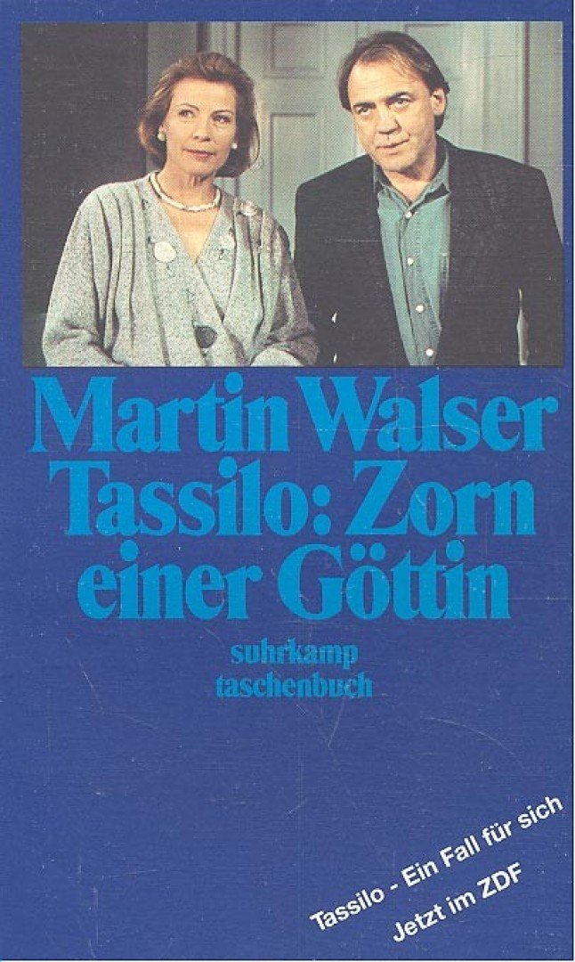 WALSER, MARTIN - Tassilo: Zorn einer Göttin [antikvár]