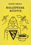 Frost, David - Ballépések könyve [antikvár]