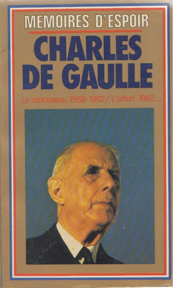 Charles de Gaulle - Mémoires D'espoir [antikvár]