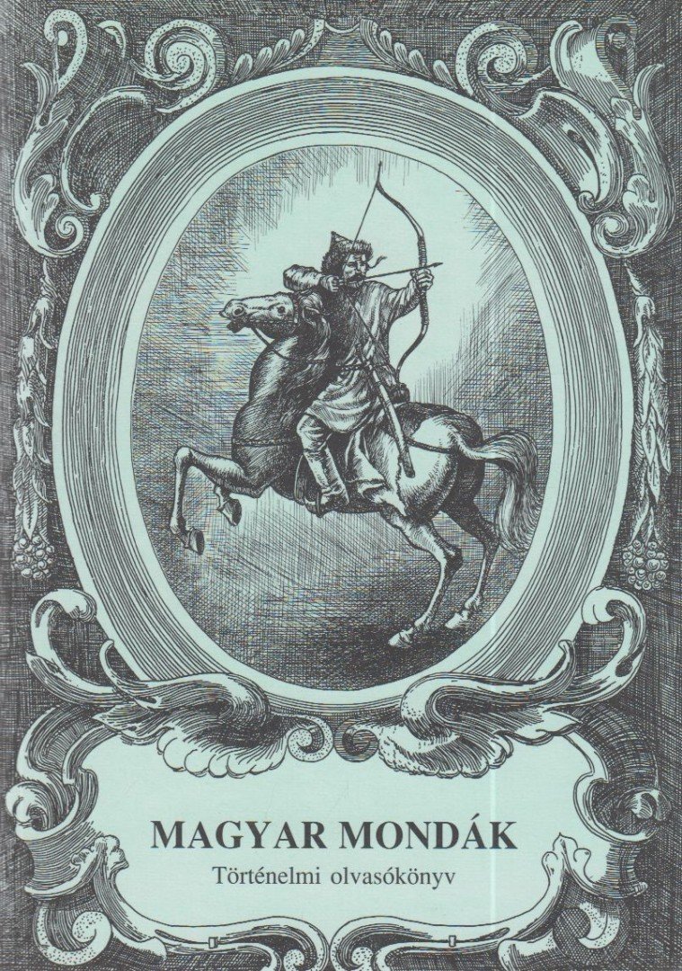 Magyar mondák [antikvár]