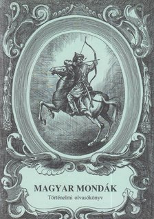 Magyar mondák [antikvár]
