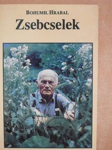 Bohumil Hrabal - Zsebcselek [antikvár]