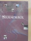 Andrássy István - Szolnokiak Szolnokról (dedikált példány) [antikvár]