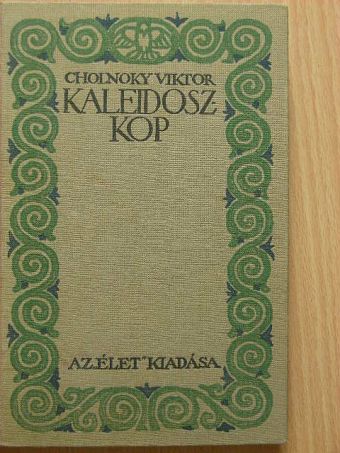 Cholnoky Viktor - Kaleidoszkop [antikvár]