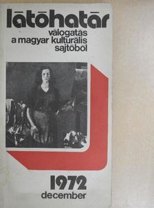 Ágh István - Látóhatár 1972. december [antikvár]