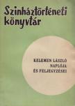 Kelemen László, Staud Géza - Kelemen László naplója és feljegyzései [antikvár]