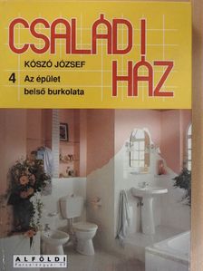 Kószó József - Családi ház 4. [antikvár]