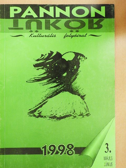 Bágyoni Szabó István - Pannon Tükör 1998. május-június [antikvár]